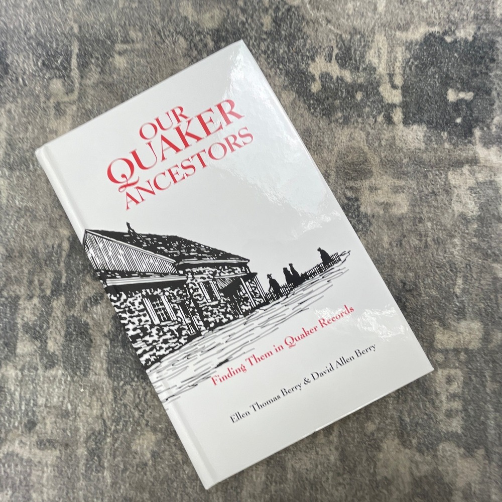 Our Quaker Ancestors Finding Them in Quaker Records Berry Paperback